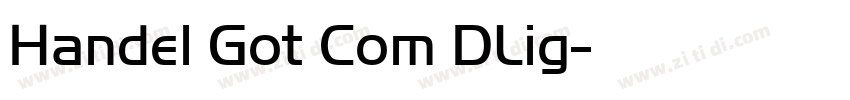Handel Got Com DLig字体转换